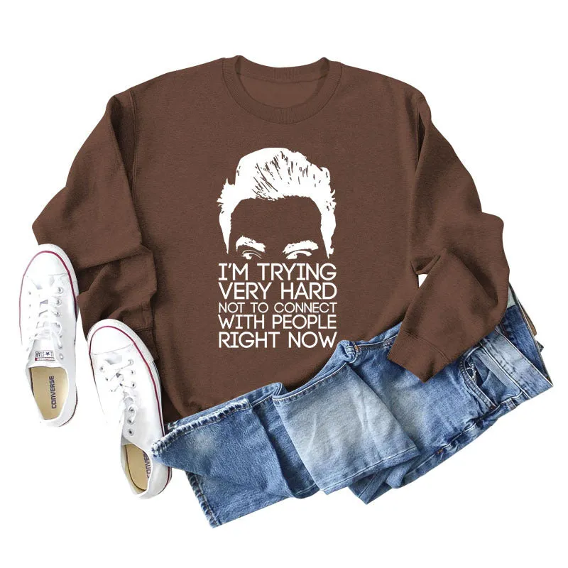 I'M TRYING VERY HARD Letters Round Neck Print Long-sleeved Large Size Sweater
