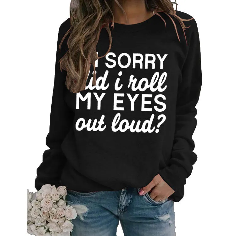 Round Neck Jacket Long Sleeve I'M SORRY Did Printed Loose Sweater